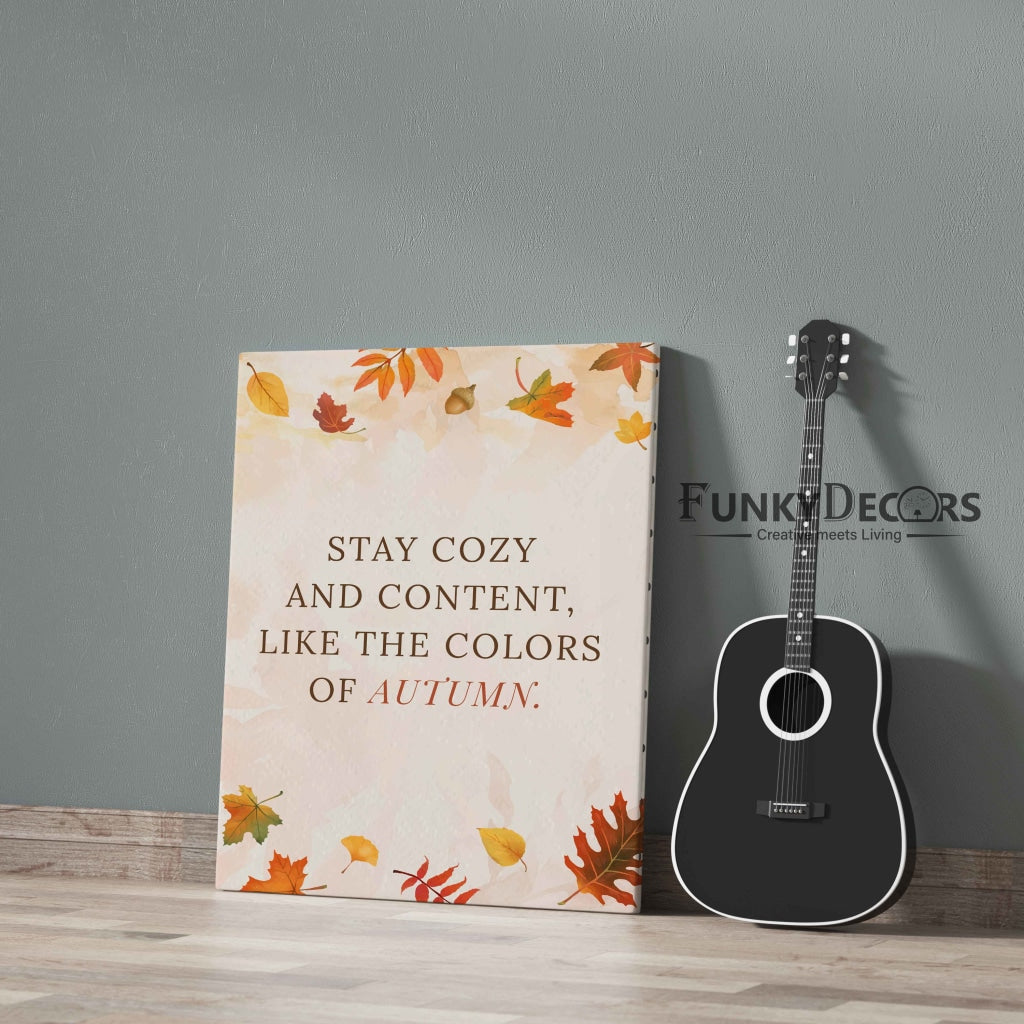 Stay Cozy - Inspirational Quotes Art Frame For Wall Decor- Funkydecors Posters Prints & Visual