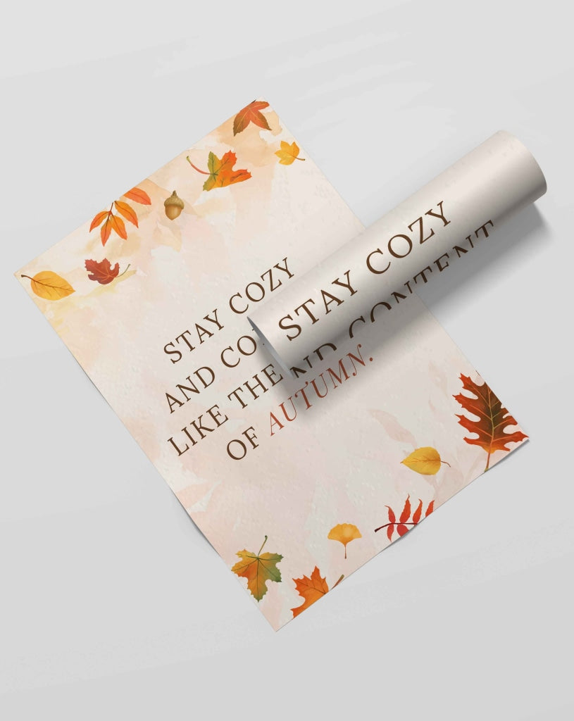 Stay Cozy - Inspirational Quotes Art Frame For Wall Decor- Funkydecors Xs / Roll Posters Prints &