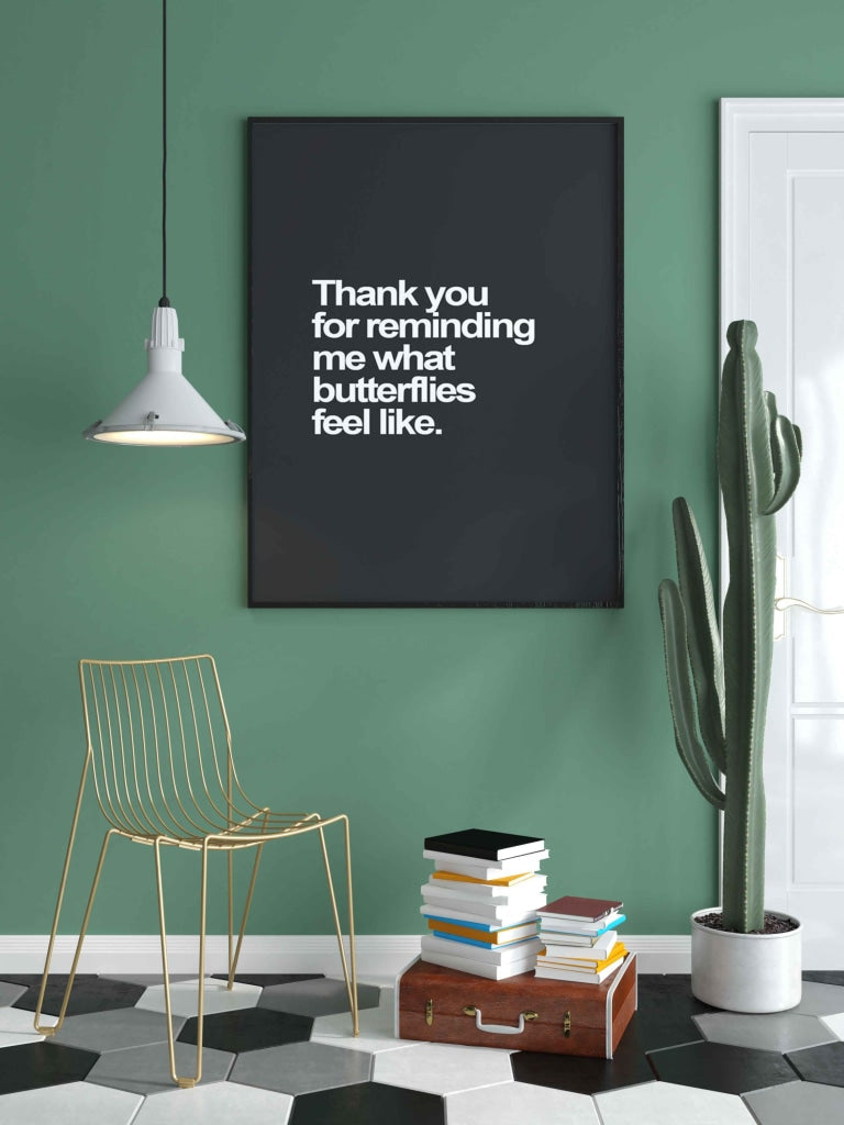 Thankyou For Reminding Me What Butterflies Feel Like - Love Quotes Art Frame For Wall Decor-