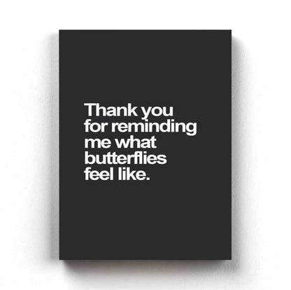 Thankyou For Reminding Me What Butterflies Feel Like - Love Quotes Art Frame For Wall Decor-