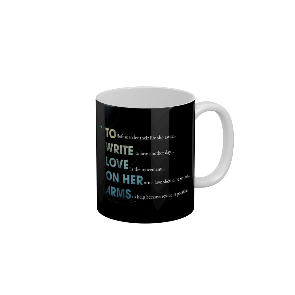 To Write Love On Her Arms Coffee Mug 350 ml-FunkyDecors