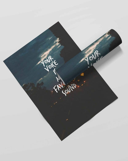 Your Voice Is My Favorite Sound - Love Quotes Art Frame For Wall Decor- Funkydecors Xs / Roll