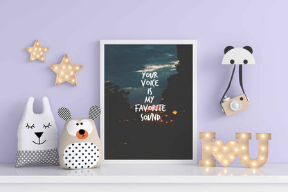 Your Voice Is My Favorite Sound - Love Quotes Art Frame For Wall Decor- Funkydecors Xs / White
