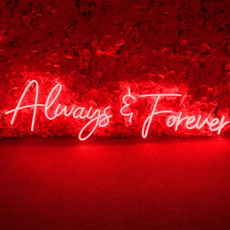 Always and Forever Neon Sign For Wedding Proposal Wall Decor- FunkyDecors