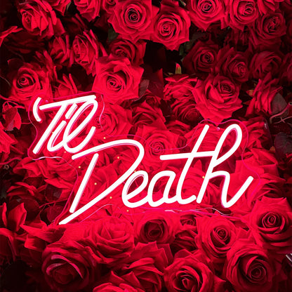 Till Death Neon Sign For Wedding Proposal Wall Decor- FunkyDecors