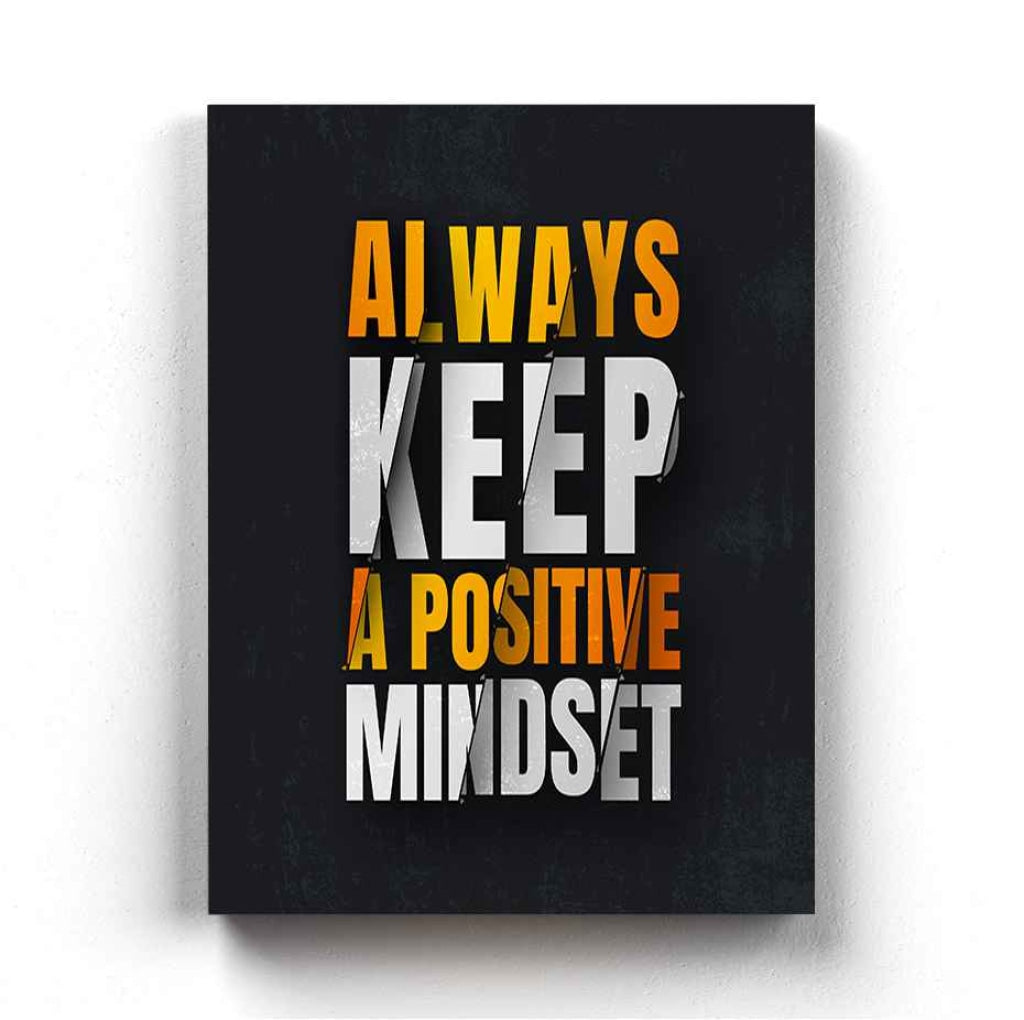 Always Keep A Positive Mindset- Motivation Quotes Art Frame For Wall Decor- Funkydecors Xs / Canvas