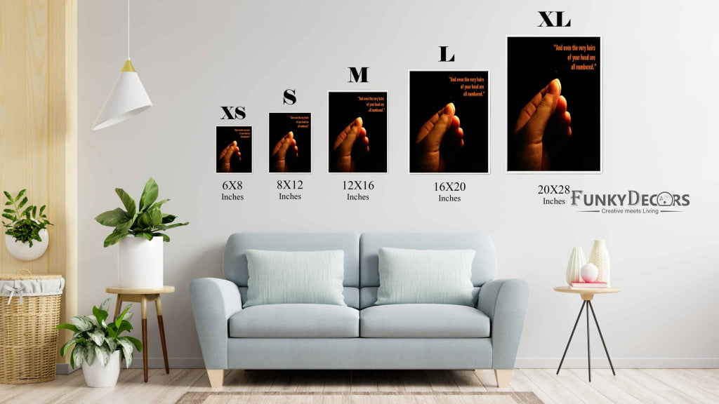 And Even The Very Hairs Of Your Head Are All Numbered - Motivation Quotes Art Frame For Wall Decor-