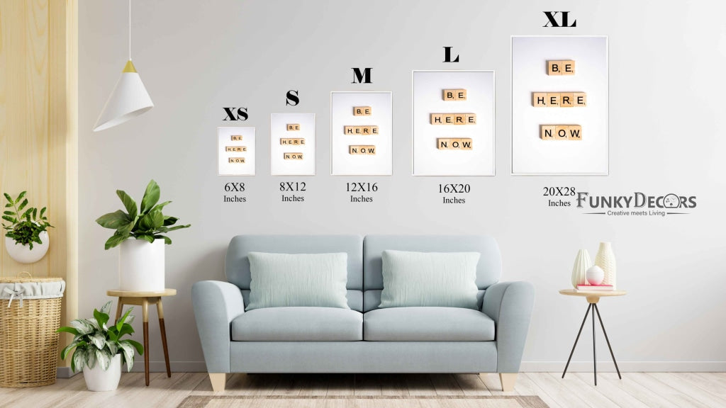 Be Here Now - Quotes Art Frame For Wall Decor- Funkydecors Posters Prints & Visual Artwork