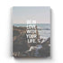 Be In Love With Your Life - Quotes Art Frame For Wall Decor- Funkydecors Xs / Canvas Posters Prints