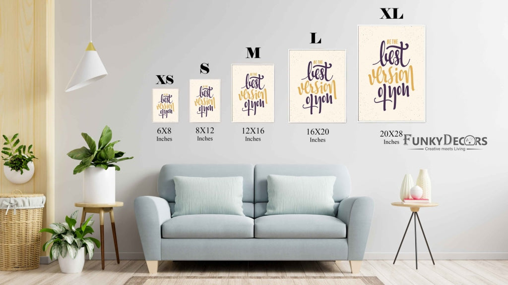 Be The Best Version Of You - Life Quotes Art Frame For Wall Decor- Funkydecors Posters Prints &
