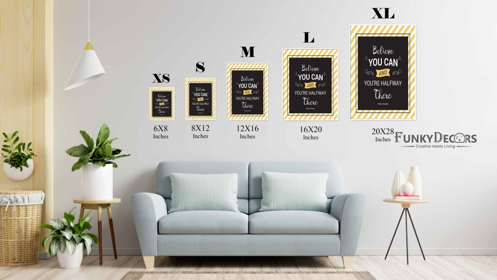 Believe You Can And Youre Halfway There - Motivation Quotes Art Frame For Wall Decor- Funkydecors