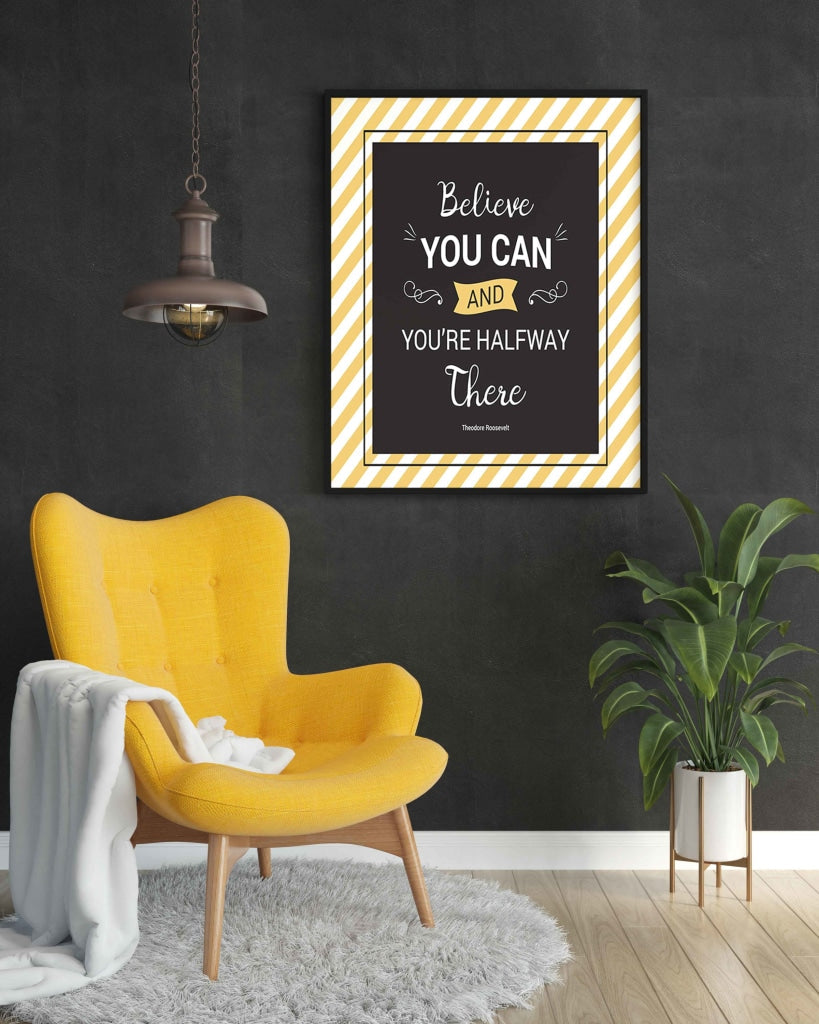 Believe You Can And Youre Halfway There - Motivation Quotes Art Frame For Wall Decor- Funkydecors Xs