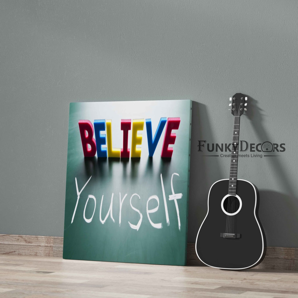 Believe Yourself - Motivational Quotes Art Frame For Wall Decor- Funkydecors Posters Prints &amp; Visual