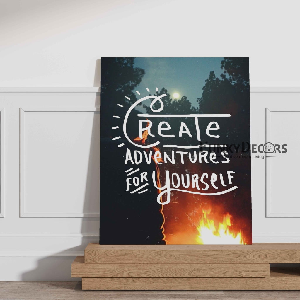 Create Adventures For Yourself - Life Quotes Art Frame For Wall Decor- Funkydecors Posters Prints &amp;