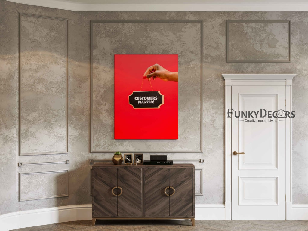 Customers Wanted - Business Art Frame For Wall Decor- Funkydecors Posters Prints & Visual Artwork