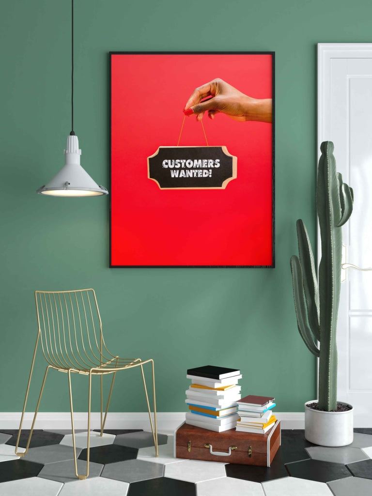 Customers Wanted - Business Art Frame For Wall Decor- Funkydecors Xs / Black Posters Prints &amp; Visual