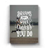 Dreams Dont Work Unless You Do - Motivation Quotes Art Frame For Wall Decor- Funkydecors Xs / Canvas