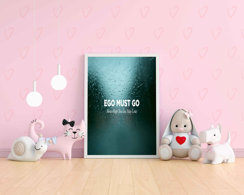 Ego Must Go - Motivation Quotes Art Frame For Wall Decor- Funkydecors Xs / White Posters Prints &amp;