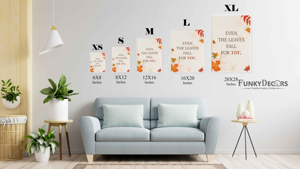 Even The Leaves Fall For You - Love Quotes Art Frame For Wall Decor- Funkydecors Posters Prints &