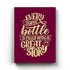 Every Empty Bottle Is Filled With A Great Story Quotes Art Frame For Wall Decor- Funkydecors Xs /