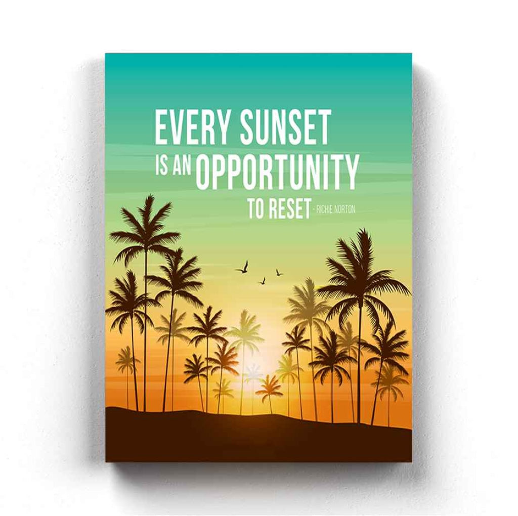 Every Sunset Is An Opportunity To Reset - Motivation Quotes Art Frame For Wall Decor- Funkydecors Xs