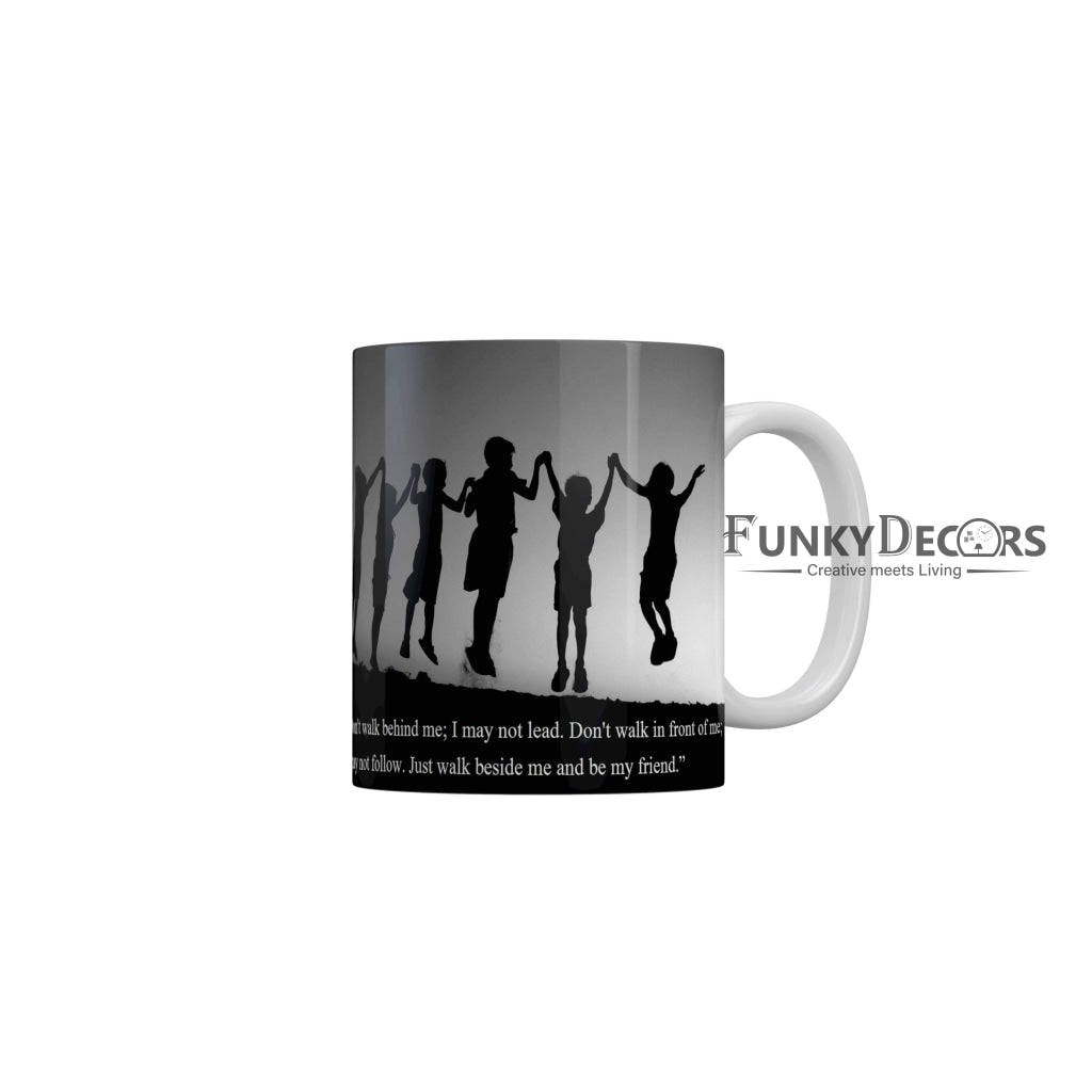 Friendship quotes Ceramic Mug 350 ML-FunkyDecors Friendship Mug FunkyDecors