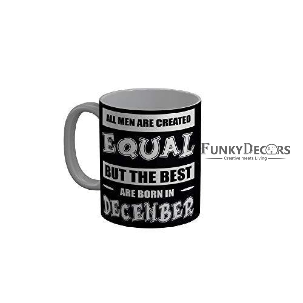 Funkydecors Best Are Born In December Black Funny Quotes Ceramic Coffee Mug 350 Ml Mugs