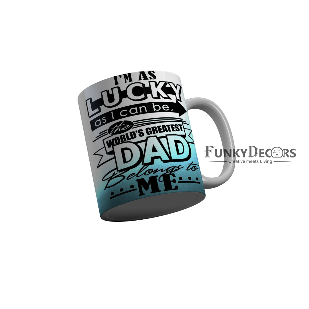 FunkyDecors Dad Birthday Father Day World Greatest Dad Ceramic Coffee Mug