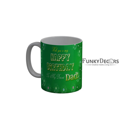 FunkyDecors Dad Birthday Father Day World Greatest Dad Ceramic Coffee Mug