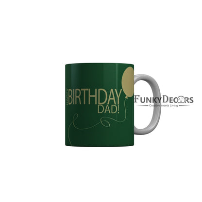 FunkyDecors Dad Birthday Father Day World Greatest Dad Ceramic Coffee Mug