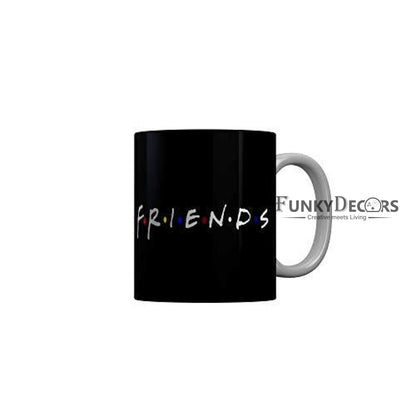 Funkydecors Friends Tv Series Ceramic Mug 350 Ml Multicolor Mugs