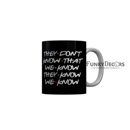 Funkydecors Friends Tv Series Ceramic Mug 350 Ml Multicolor Mugs