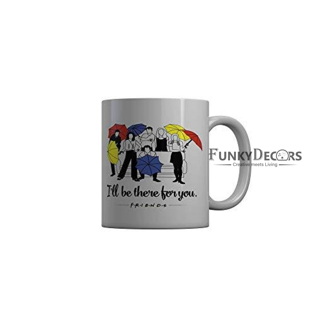 Funkydecors Friends Tv Series Ceramic Mug 350 Ml Multicolor Mugs