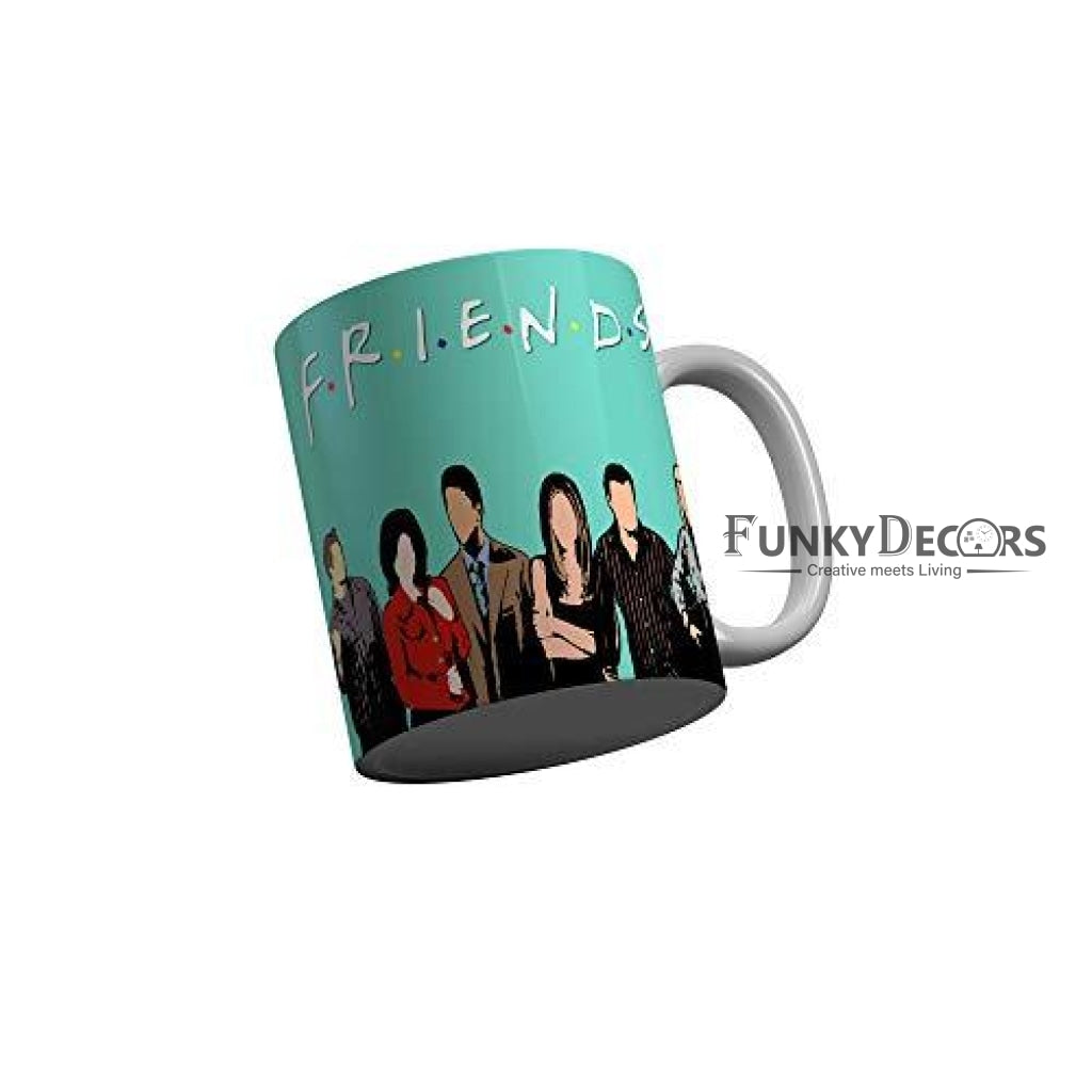 Funkydecors Friends Tv Series Ceramic Mug 350 Ml Multicolor Mugs