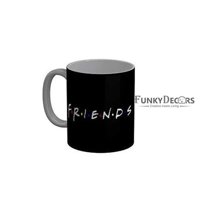 Funkydecors Friends Tv Series Ceramic Mug 350 Ml Multicolor Mugs
