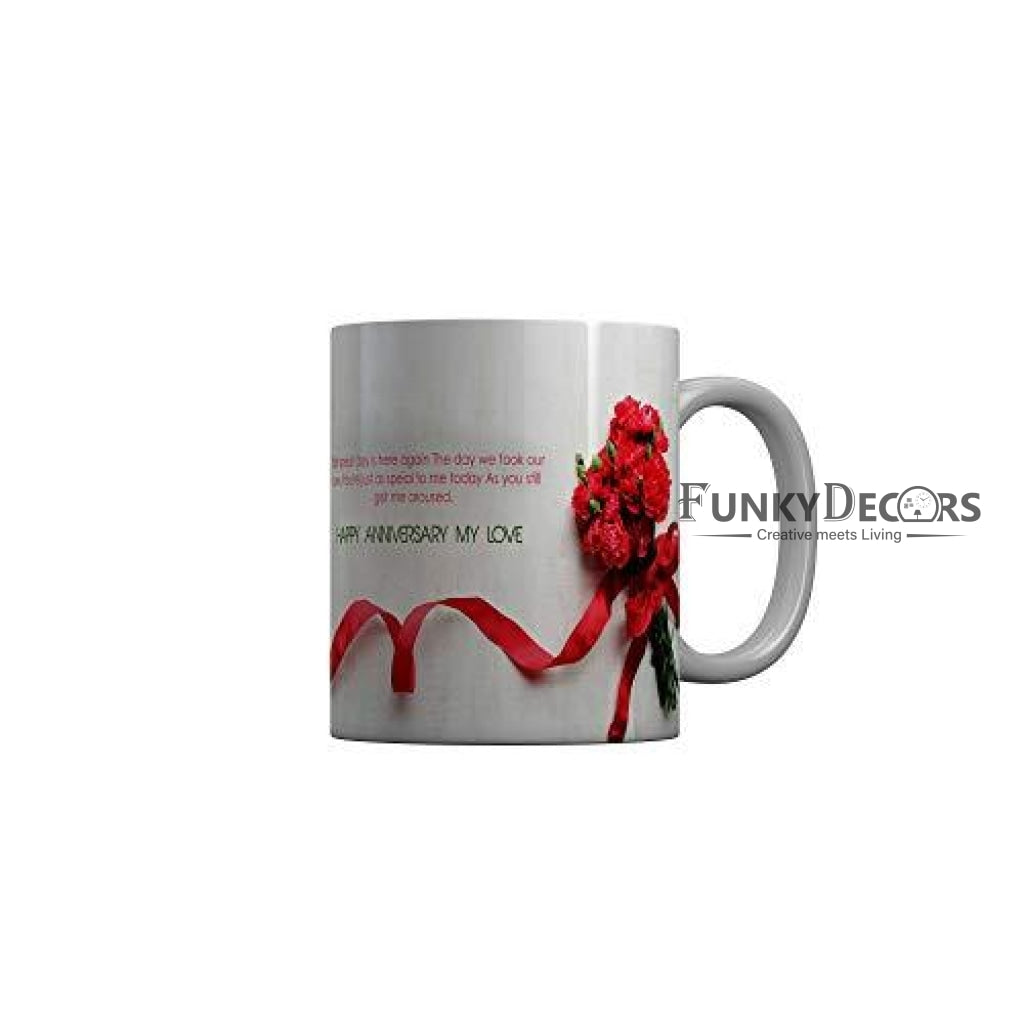 Funkydecors Happy Anniversary My Love Ceramic Mug 350 Ml Multicolor Mugs