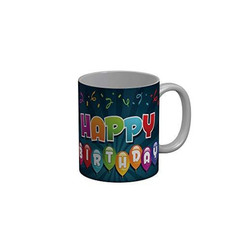 Funkydecors Happy Birtthday Wishes Gift Ceramic Mug 350 Ml Multicolor Mugs