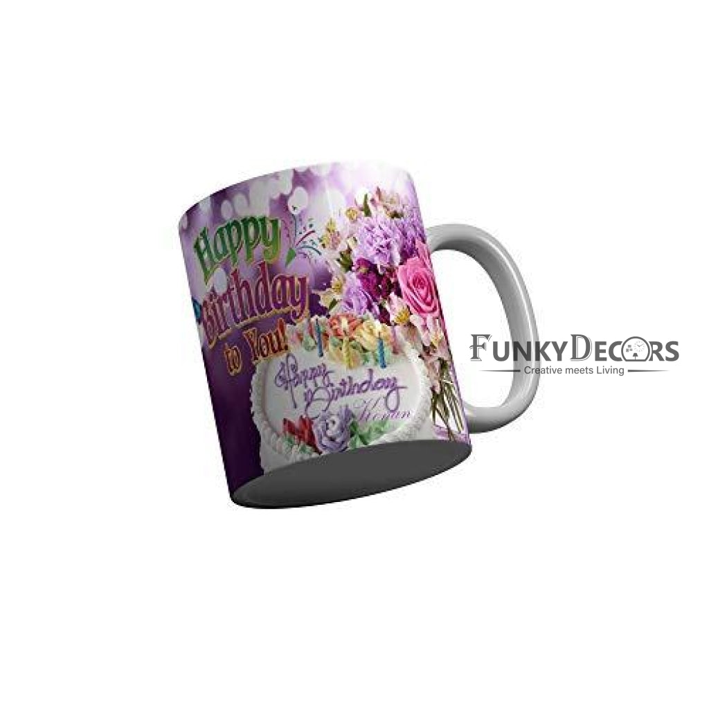 Funkydecors Happy Birtthday Wishes Gift Ceramic Mug 350 Ml Multicolor Mugs