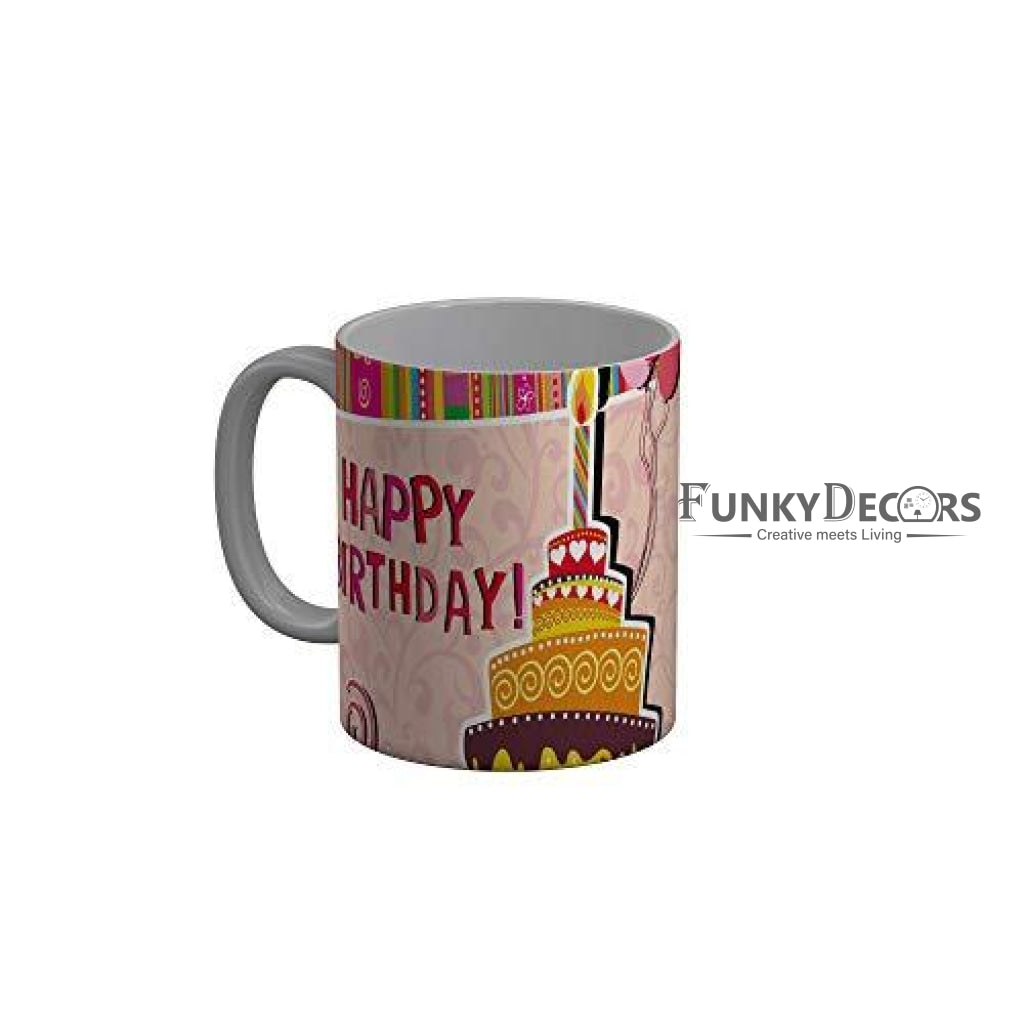 Funkydecors Happy Birtthday Wishes Gift Ceramic Mug 350 Ml Multicolor Mugs