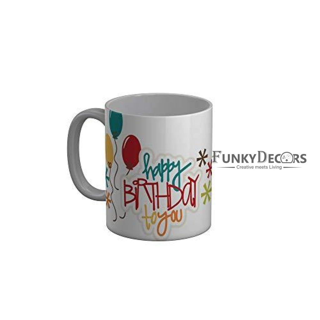Funkydecors Happy Birtthday Wishes Gift Ceramic Mug 350 Ml Multicolor Mugs