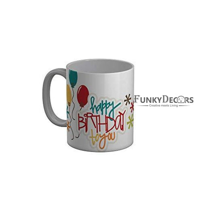 Funkydecors Happy Birtthday Wishes Gift Ceramic Mug 350 Ml Multicolor Mugs