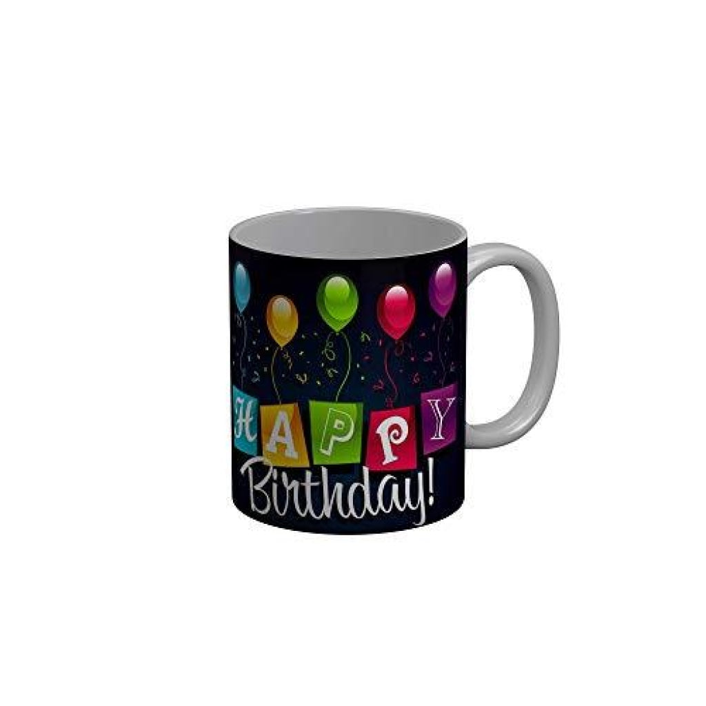 Funkydecors Happy Birtthday Wishes Gift Ceramic Mug 350 Ml Multicolor Mugs