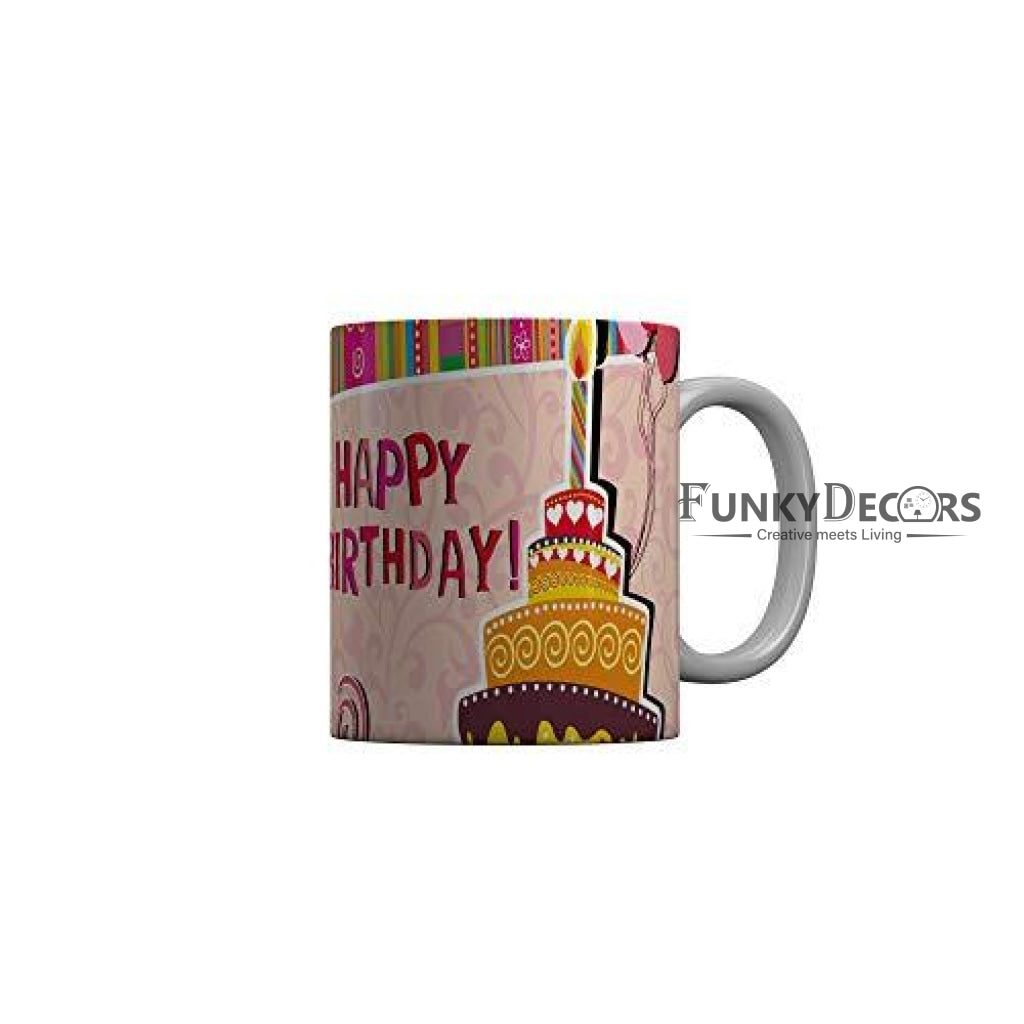 Funkydecors Happy Birtthday Wishes Gift Ceramic Mug 350 Ml Multicolor Mugs