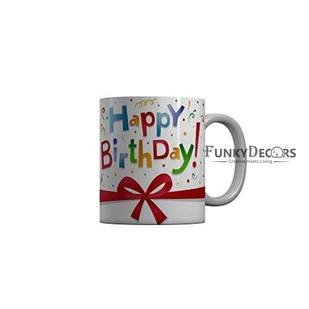 Funkydecors Happy Birtthday Wishes Gift Ceramic Mug 350 Ml Multicolor Mugs