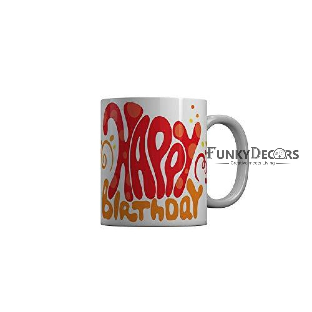 Funkydecors Happy Birtthday Wishes Gift Ceramic Mug 350 Ml Multicolor Mugs