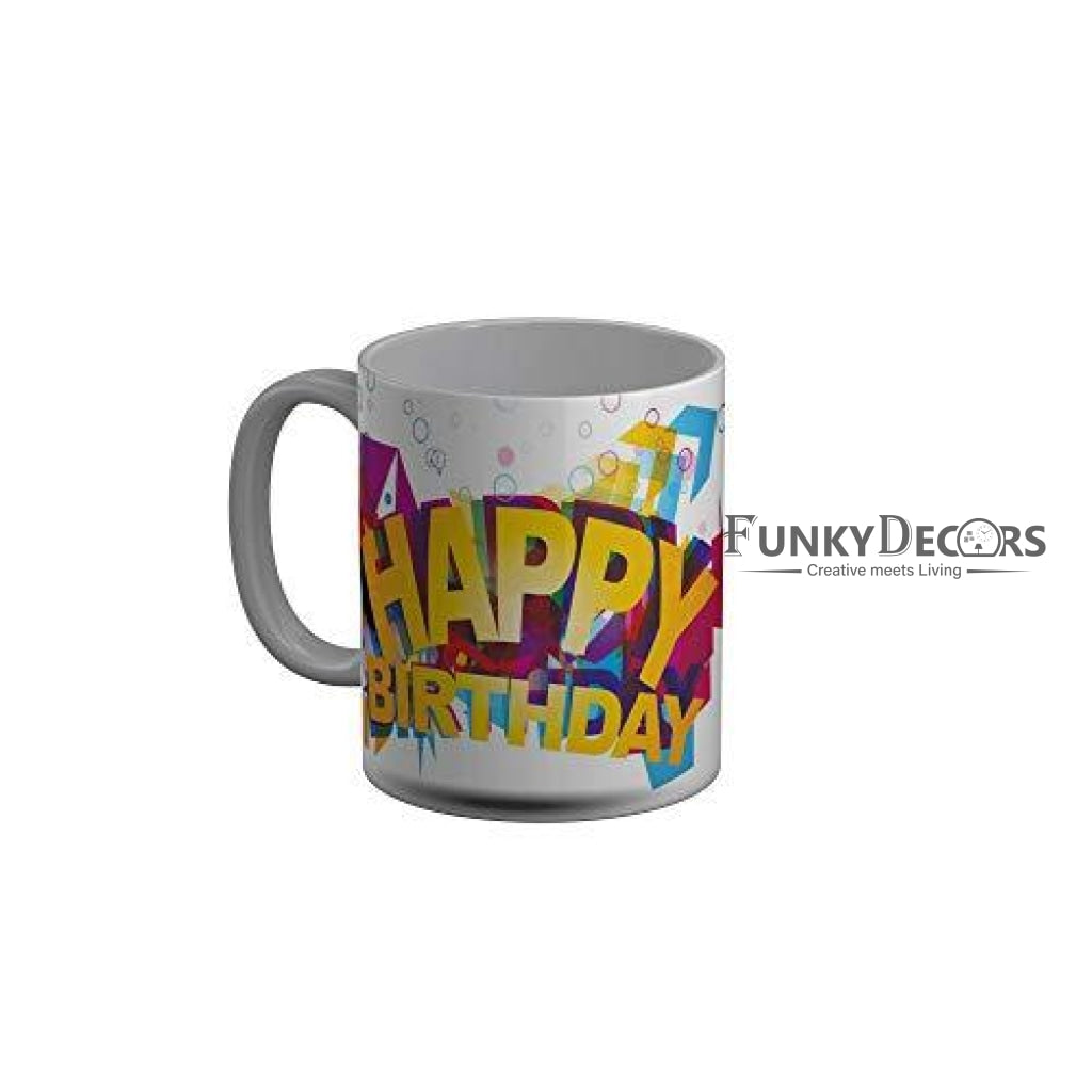 Funkydecors Happy Birtthday Wishes Gift Ceramic Mug 350 Ml Multicolor Mugs