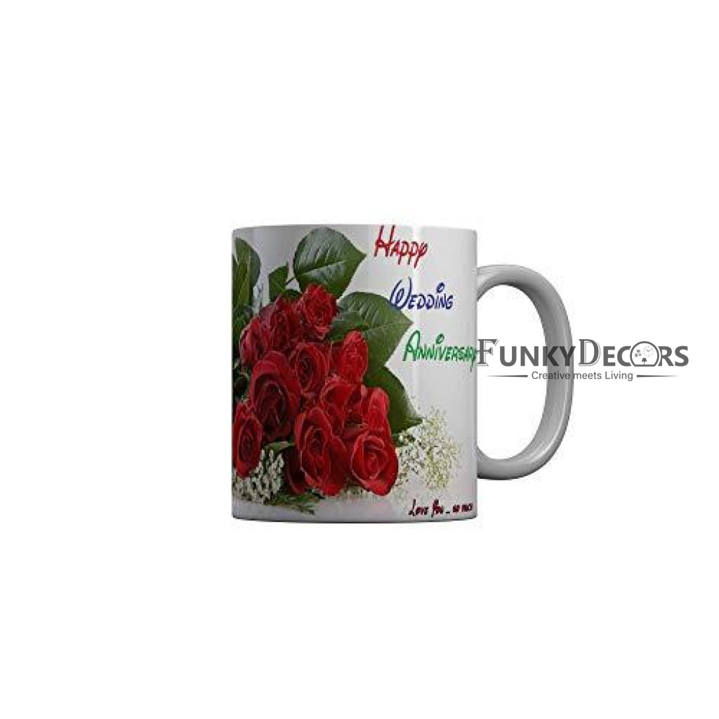 Funkydecors Happy Wedding Anniversary Love You So Much Ceramic Mug 350 Ml Multicolor Mugs