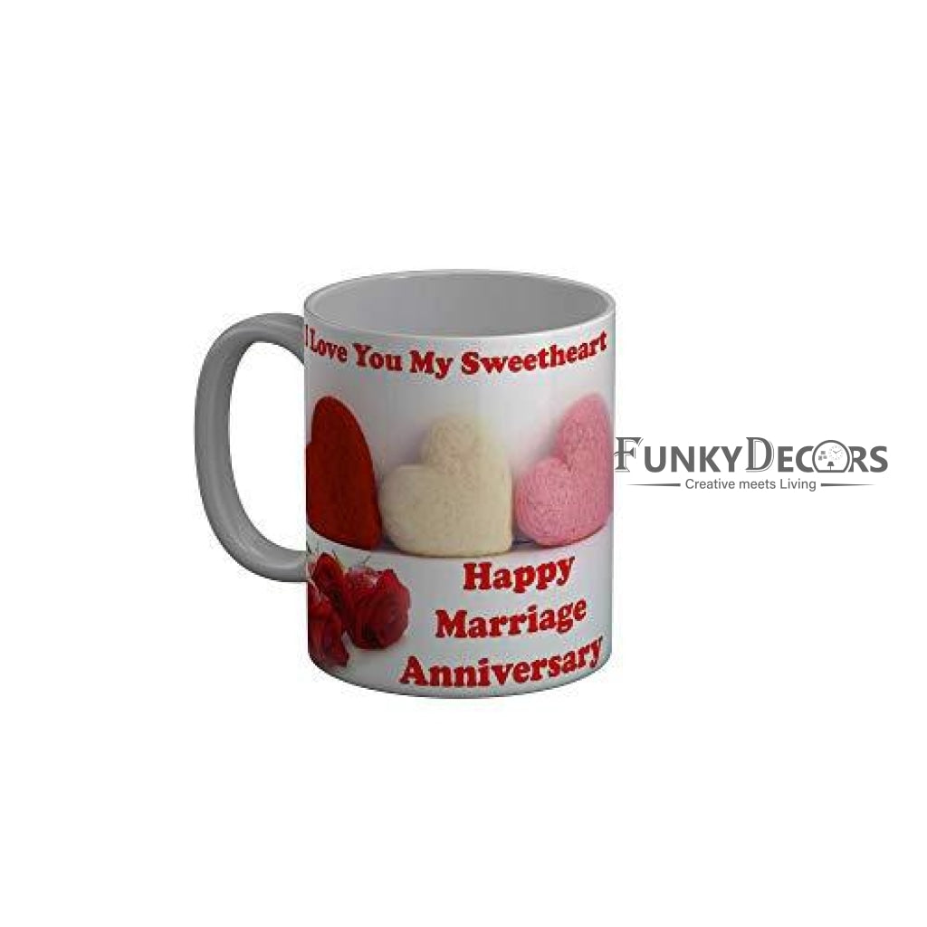 Funkydecors I Love You My Sweetheart Happy Marriage Anniversary Ceramic Mug 350 Ml Multicolor Mugs