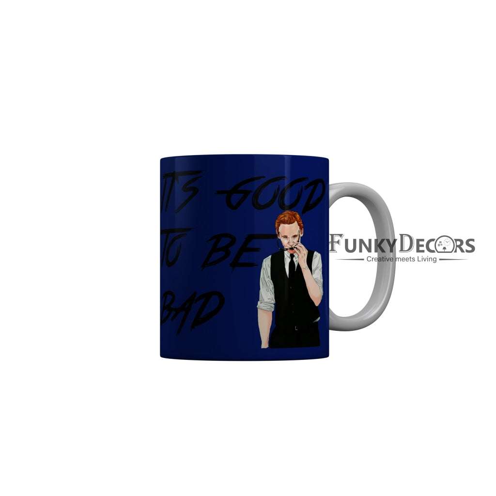 FunkyDecors Its Good To Be Bad Blue Quotes Ceramic Coffee Mug, 350 ml