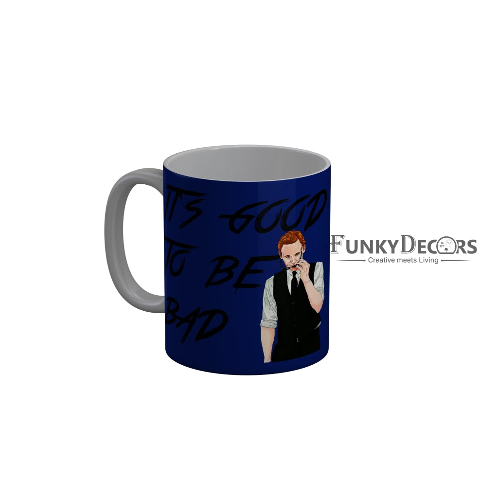 FunkyDecors Its Good To Be Bad Blue Quotes Ceramic Coffee Mug, 350 ml